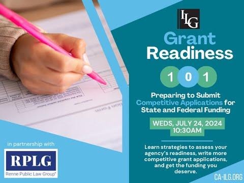 Grant Readiness 101: Preparing to Submit Competitive Applications for State and Federal Funding